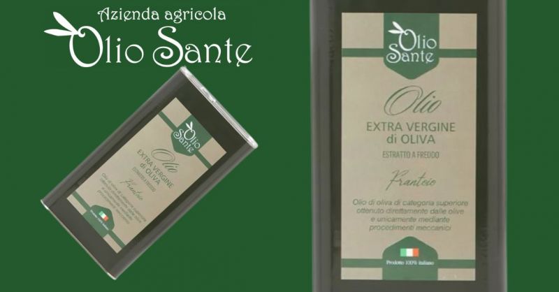 OLIO SANTE - Offer Italian high quality cold pressed Extra virgin Oil for restaurants