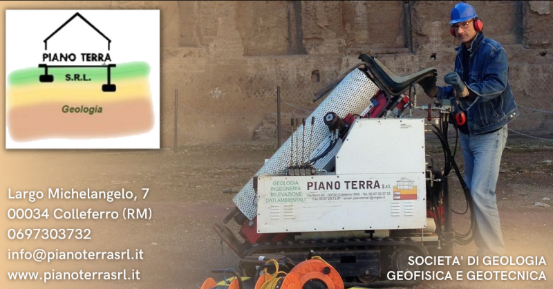 PIANO TERRA SRL - Occasione servizi di geologia geofisica e geotecnica Roma