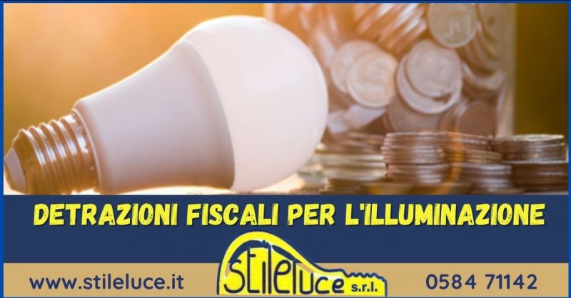 occasione sostituzione impianti illuminazione Bonus Fiscali - offerta detrazioni fiscali Led