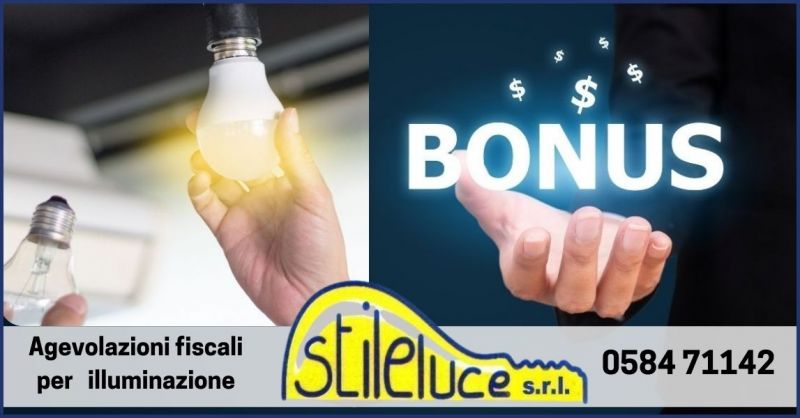 offerta agevolazioni fiscali 2022 impianti illuminazione led Versilia e Lucca - STILELUCE
