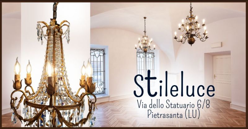offerta vendita e riparazione lampadari Versilia - STILELUCE