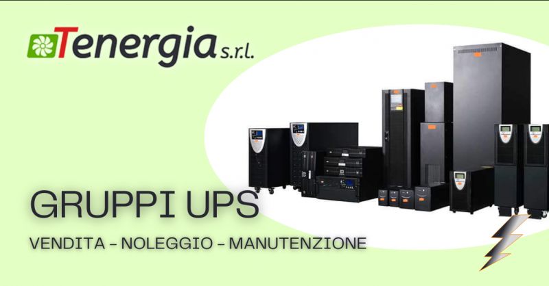 TENERGIA SRL - Offerta vendita gruppi di continuita UPS Ostia