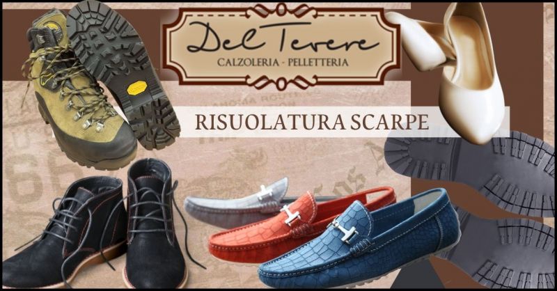  offerta risuolatura calzature e scarpe da trekking Versilia - CALZOLERIA PELLETTERIA DEL TEVERE