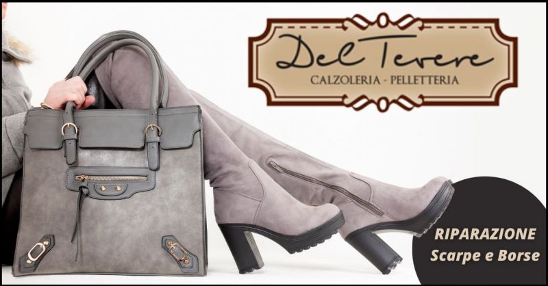 CALZOLERIA DEL TEVERE - offerta riparazione scarpe e borse Versilia