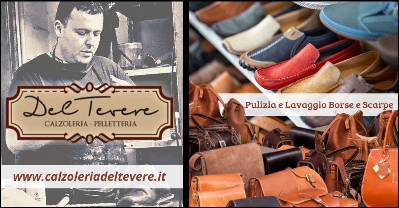 offerta pulizia e lavaggio borse - CALZOLERIA DEL TEVERE