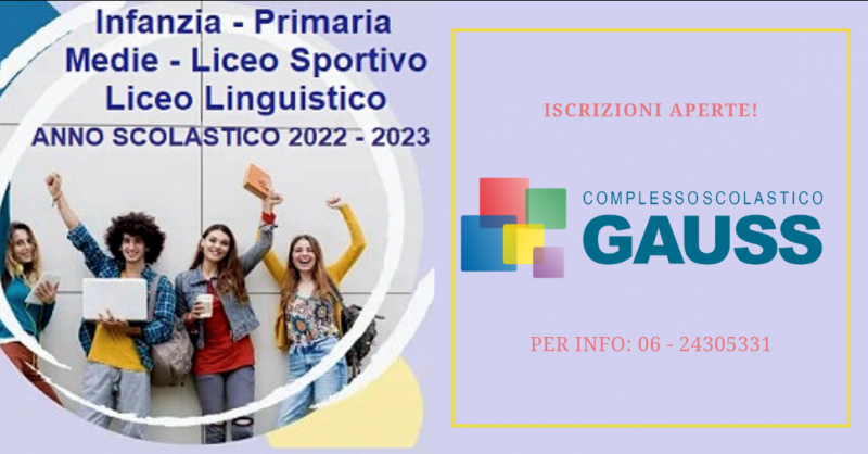 COMPLESSO SCOLASTICO GAUSS - Offerta servizio iscrizione scuola primaria e secondaria Roma
