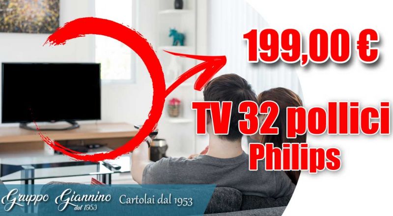 OFFERTA TV 32 POLLICI PHILIPS COSENZA - PROMOZIONE TELEVISORE PHILIPS 32 POLLICI COSENZA