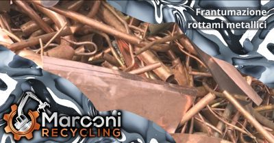 marconi recycling offerta frantumazione dei rottami metallici recuperati brescia