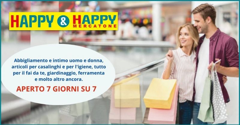 offerta negozio abbigliamento e articoli per la casa sempre aperto Versilia - HAPPY & HAPPY