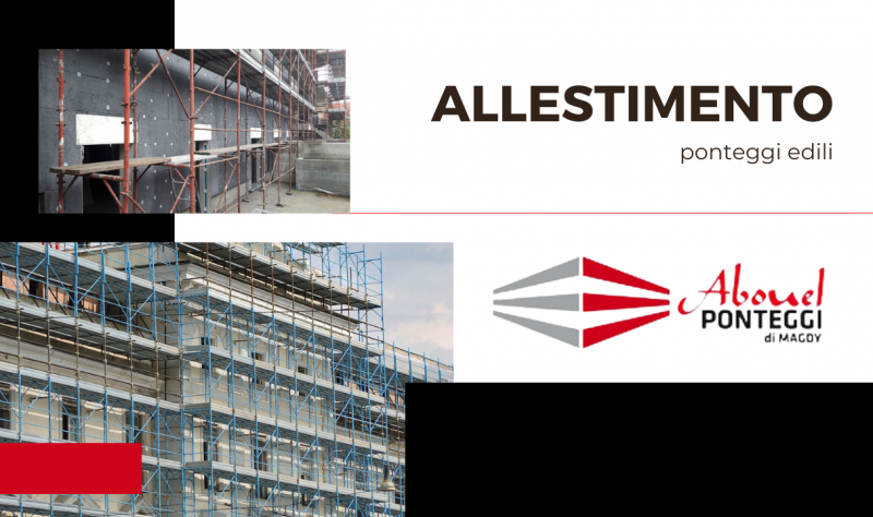 Allestimento ponteggi edili