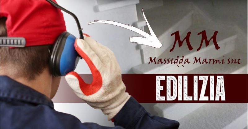 MASSIDDA - OFFERTA LAVORAZIONI IN MARMO E PIETRA PER L EDILIZIA
