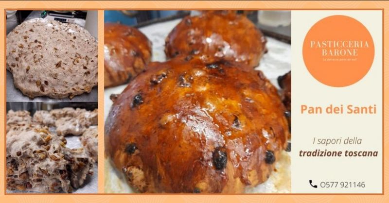occasione Pan co santi dolce tradizione toscana - PASTICCERIA BARONE