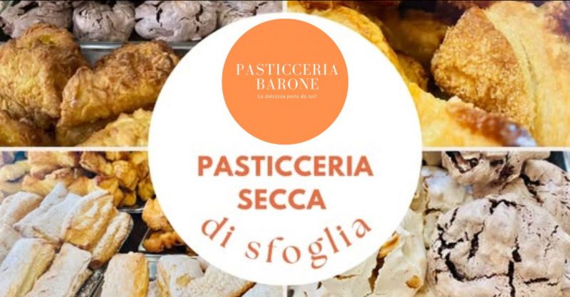 pasticceria secca artigianale con biscotti e pasticcini