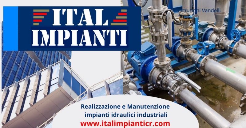 offerta realizzazione e manutenzione impianti idraulici industriali