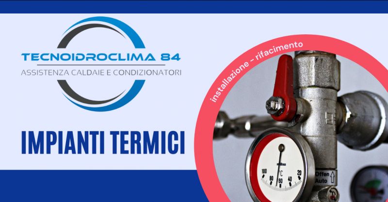 Offerta Impianti termici Roma - occasione Rifacimento Impianti termici Pomezia