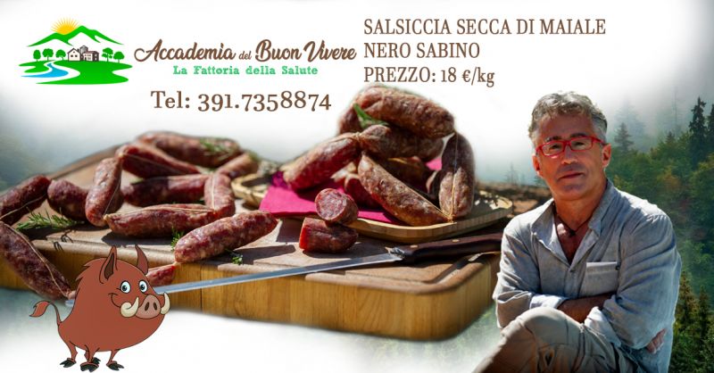 Offerta SALSICCIA SECCA DI MAIALE NERO SABINO confezionate sottovuoto a KM 0 Terni