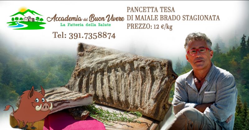 Offerta PANCETTA TESA DI MAIALE BRADO STAGIONATA Umbra venduta a tranci Terni