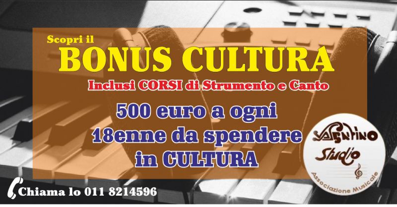 offerta bonus cultura 2022 per corsi di canto - occasione corsi di strumento bonus cultura torino