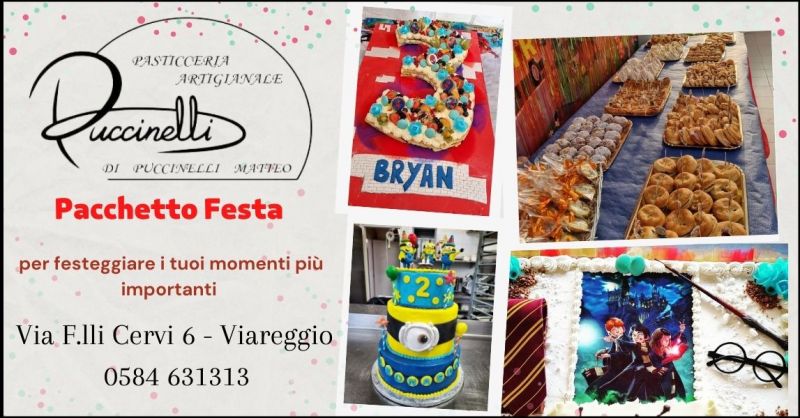 offerta pacchetto festa e torta di compleanno pasticceria Versilia - promozione buffet feste