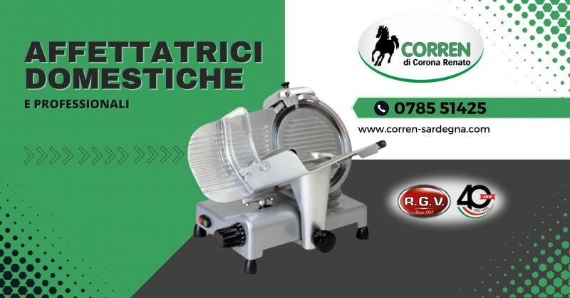 offerta affettatrici RGV domestiche e professionali Sardegna