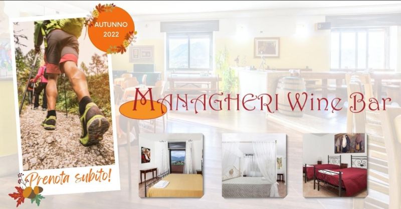 promozione Bed and Breakfast a Oliena MANAGHERI - offerta vacanza Oliena autunno 2022