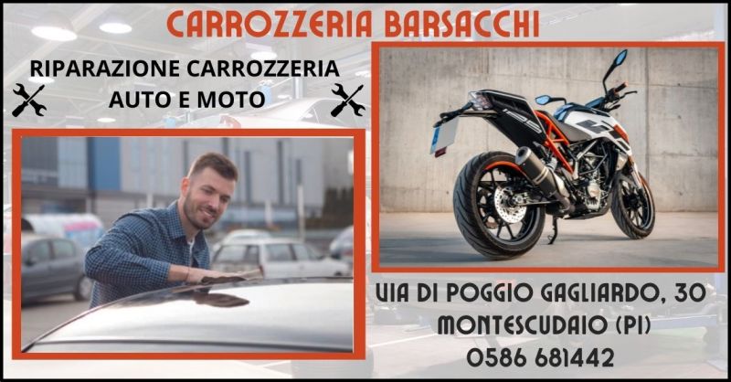  offerta riparazioni carrozzeria auto moto Pisa e Livorno - CARROZZERIA BARSACCHI