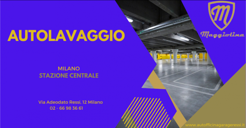 Offerta autolavaggio e autorimessa stazione centrale Milano