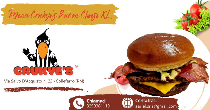 CRUKYE S Offerta menu bacon burger XL Colleferro - promozione burger con bacon e cheddar Roma
