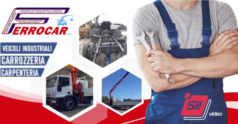OFFICINE FERROCAR - offerta carrozzeria e carpenteria per veicoli industriali e mezzi pesanti