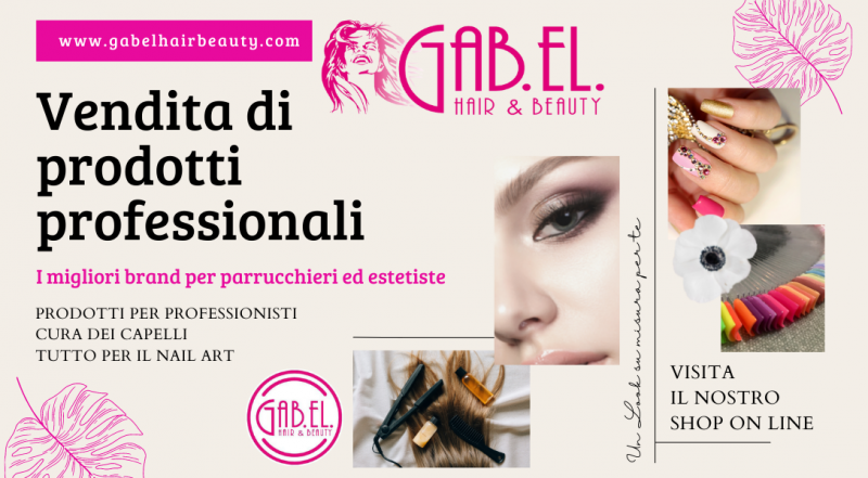 Gab.El Hair&Beaut – offerta vendita online di prodotti professionali per estetiste e parrucchieri