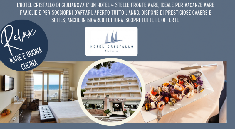  Hotel Cristallo - Offerta hotel a Giulianova fronte mare con spiaggia privata e ottimo ristorante