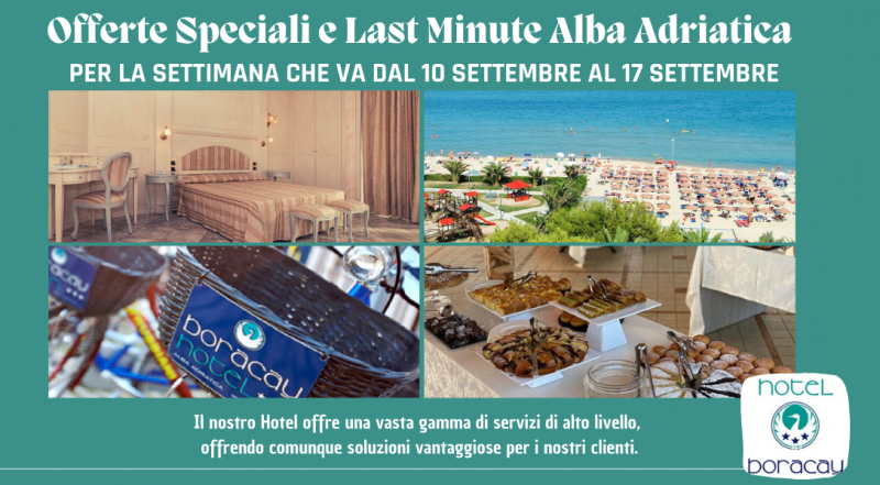  Offerta Last Minute Alba Adriatica settembre Teramo – occasione offerte speciali hotel Alba Adriatica Teramo