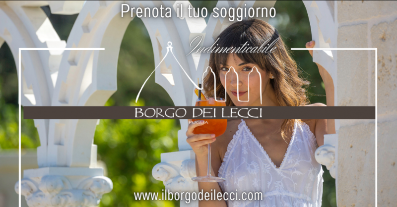 BORGO DEI LECCI PUGLIA - Promozione luxury rooms con hammam privato in boutique hotel Puglia