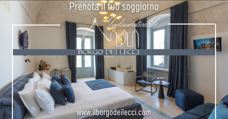 BORGO DEI LECCI PUGLIA - occasione luxury suite con hammam privato e gourmet restaurant Puglia