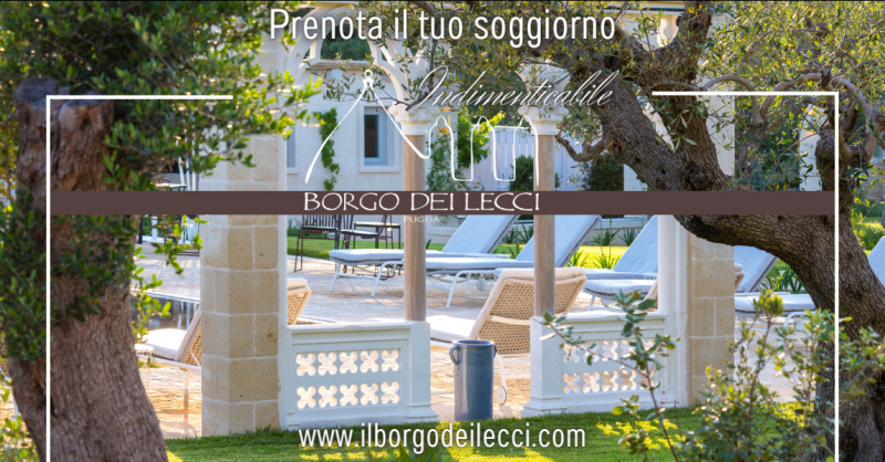 BORGO DEI LECCI PUGLIA - promozione suite in hotel di lusso immerso nel verde in Puglia