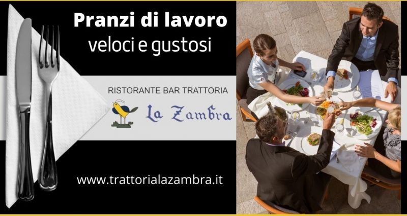 occasione ristorante per pranzi di lavoro vicino Siena -TRATTORIA LA ZAMBRA