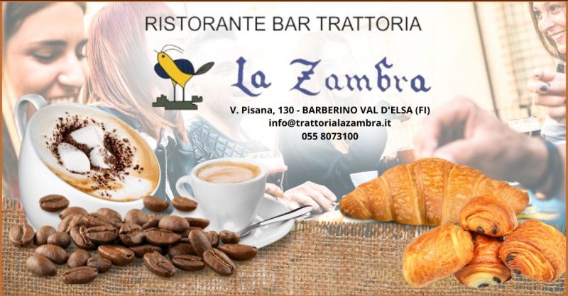offerta bar prima colazione e pausa caffe Firenze e Siena - BAR LA ZAMBRA