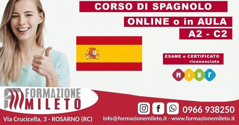 OFFERTA CORSI DI SPAGNOLO A2 C2 ONLINE  ROSARNO – PROMOZIONE CORSI DI SPAGNOLO RICONOSCIUTO MIUR ROSARNO