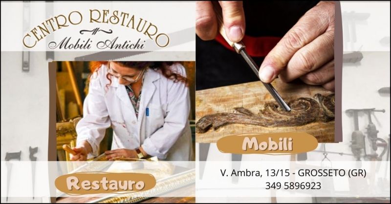 CENTRO RESTAURO mobili Grosseto - offerta restauro mobili antiquariato e contemporanei