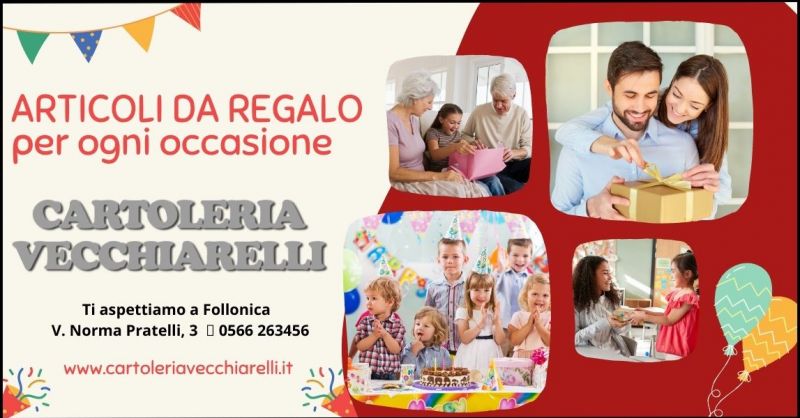 offerta negozio articoli da regalo Grosseto - CARTOLERIA VECCHIARELLI