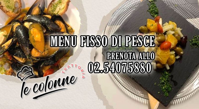  OFFERTA RISTORANTE MENU FISSO DI PESCE A LOMAZZO – PROMOZIONE TRATTORIA PESCE DOVE MANGIARE MENU FISSO A LOMAZZO