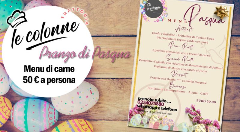 OFFERTA TRATTORIA MENU DI CARNE PASQUA A LOMAZZO COMO – PROMOZIONE PRANZO DI PASQUA MENU DI CARNE LOMAZZO COMO