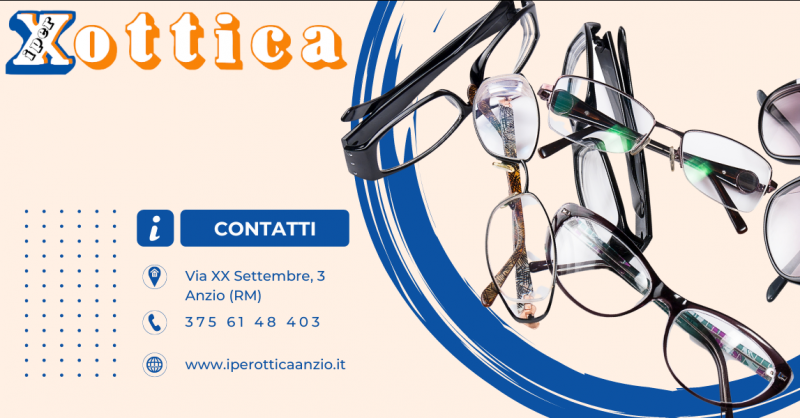 Offerta ottica Anzio - occasione negozio vendita occhiali da vista e da sole provincia di Roma