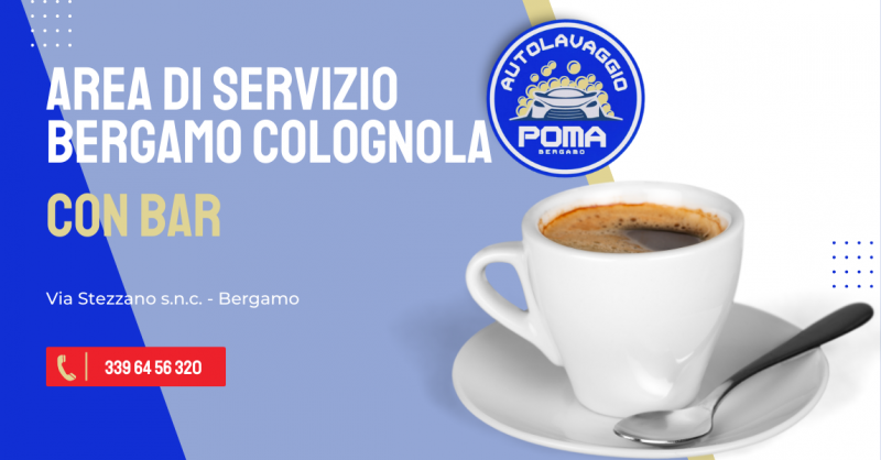 Offerta area di servizio con bar Bergamo Colognola