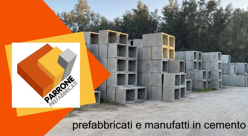 PARRONE GEOM. ANTONIO - MATERIALI EDILI PREFABBRICATI IN CEMENTO COSTRUZIONI GENERALI