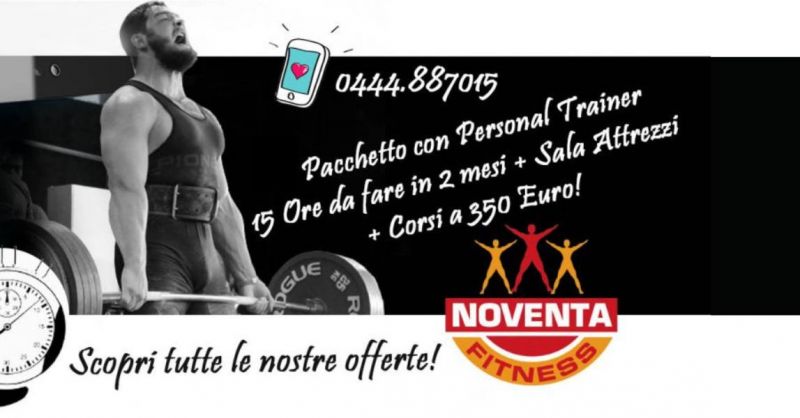 NOVENTA FITNESS - Promozione corsi palestra con Personal Trainer Sala Attrezzi Noventa Vicentina