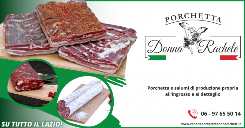 Offerta ingrosso salumi a Roma - occasione vendita al dettaglio e all ingrosso salumi e porchetta Aprilia