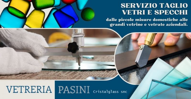 Servizio taglio vetri su misura