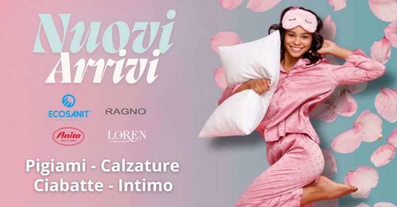 nuova collezione intimo e pigiami uomo donna