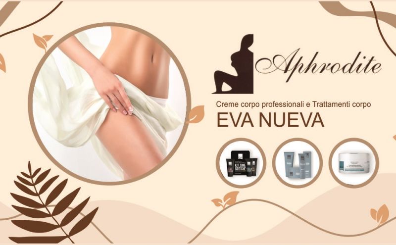 offerta centro estetico con creme corpo professionali eva nueva - occasione prodotti corpo eva nueva